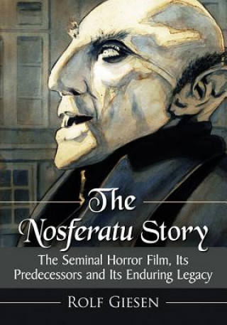 Nosferatu Story (Rolf Giesen)(Puha kötésű)