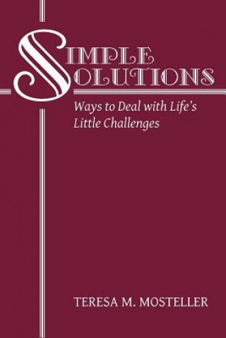 Simple Solutions