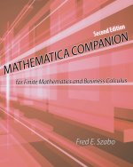 Mathematica Companion for Finite Mathematics and Business Calculus
