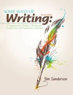 Some Ways of Writing