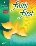 Faith First Legacy Edition Parish Student Book