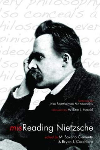 Misreading Nietzsche