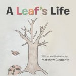Leaf'S Life