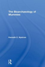 Bioarchaeology of Mummies