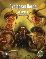 Cyclopean Deeps Volume 1 - Swords & Wizardry