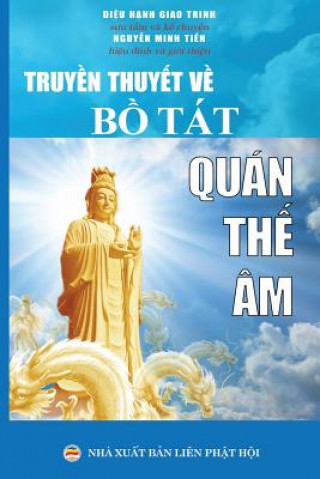 Truyền thuyết về Bồ Tat Quan Thế Am (DI U H N GIAO TRINH)(Brožovaná)