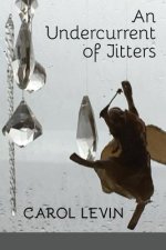 Undercurrent of Jitters