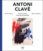 Antoni Clave: Printed Work. Catalogue raisonne