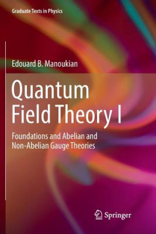 Quantum Field Theory I