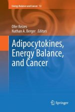 Adipocytokines, Energy Balance, and Cancer