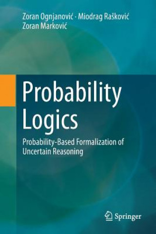Probability Logics