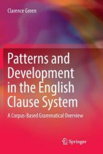 Patterns and Development in the English Clause System