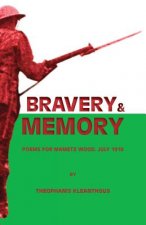 Bravery & Memory