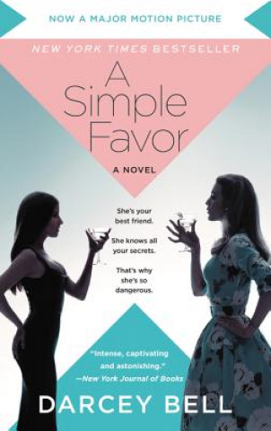 Simple Favor [Movie Tie-in]