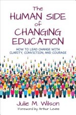 Human Side of Changing Education