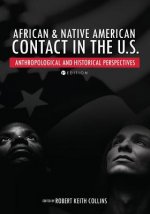 African & Native American Contact in the U.S.