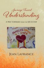 Journeys Toward Understanding
