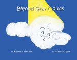 Beyond Gray Clouds