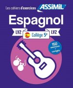 Cahier d'exercices ESPAGNOL - niveau classe de 5e - LV2