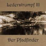 Lederstrumpf - Der Pfadfinder, Audio-CD, MP3