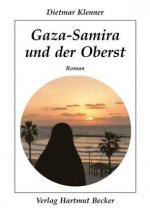 Gaza-Samira und der Oberst