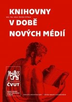 Knihovny v době nových médií-dotisk