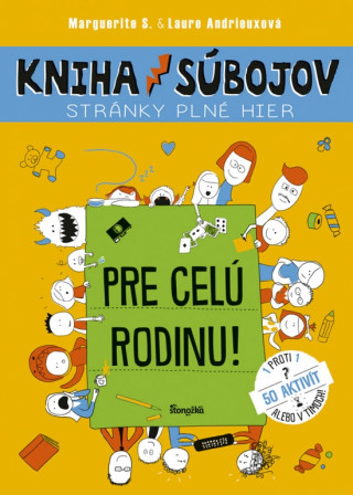 Kniha sďż˝bojov pre celďż˝ rodinu!