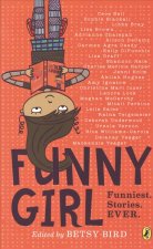 Funny Girl: Funniest. Stories. Ever