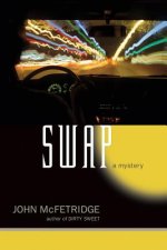 Swap: A Mystery