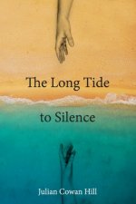The Long Tide To Silence