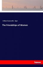 The Friendships of Women