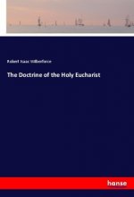 The Doctrine of the Holy Eucharist