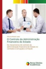 O Controlo da Administracao Financeira do Estado