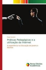 Praticas Pedagogicas e a utilizacao da internet