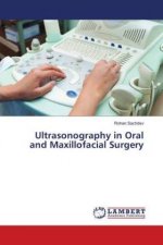 Ultrasonography in Oral and Maxillofacial Surgery