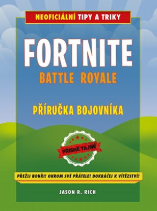 Fortnite Battle Royale Příručka bojovníka