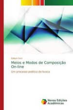 Meios e Modos de Composicao On-line