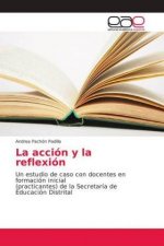 accion y la reflexion