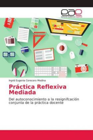 Practica Reflexiva Mediada
