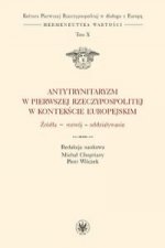 Antytrynitaryzm w Pierwszej Rzeczypospolitej w kontekście europejskim