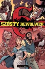 Szósty rewolwer 3 Więzy