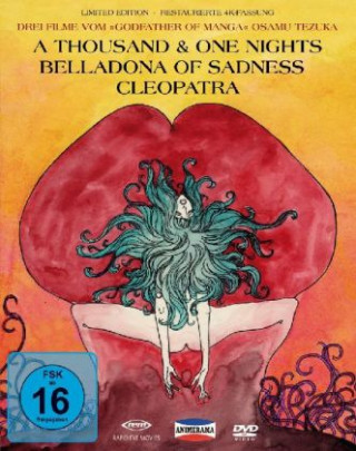 Animerama - A Thousand & One Nights & Cleopatra & Belladonna of Sadness