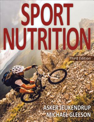 Sport Nutrition 3rd Edition (Asker Jeukendrup,Michael Gleeson)()
