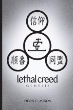 Lethal Creed: Genesis