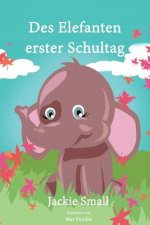 Des Elefanten erster Schultag