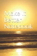 Make It Better
