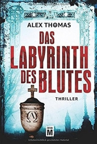 Das Labyrinth des Blutes