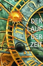 Der Lauf der Zeit