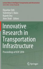 Innovative Research in Transportation Infrastructure