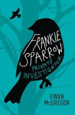 Frankie Sparrow: Private Investigator